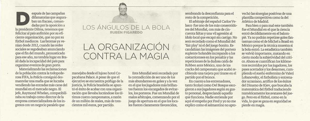 La organización contra la magia - originariamente publicado en El Comercio, el 14.07.14. (Artículo escaneado de la versión imprenta en el periódico El Comercio.