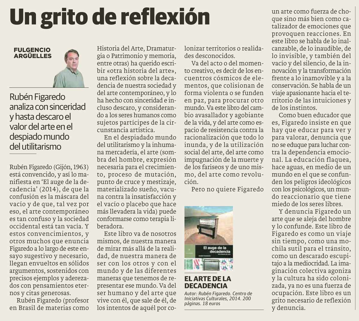 Critica del libro 'El arte de la decadencia' por Fulgenio Arg�elles; originariamente publicado en el Comercio - La Voz de Avil�s el 17.01.15.